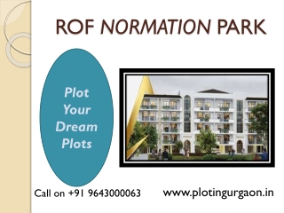 ROF NORMANTON PARK at Sector 36, Sohna