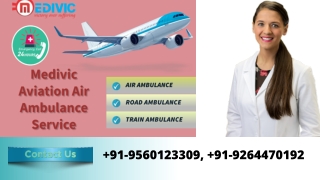 Grab the Most Commendable Charter Air Ambulance from Bokaro and Chandigarh at a very Low Booking Expense by Medivic