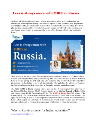 Less is always more with MBBS in Russia