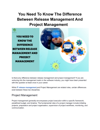You Need To Know The Difference Between Release Management And Project Management