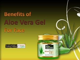 Benefits of aloe vera gel