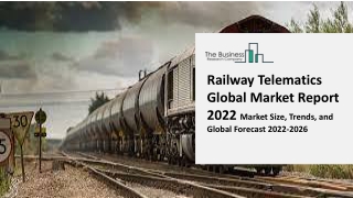 Railway Telematics Market By Component, By Operation,  Growth, Trends, By Range, By End User and By Region Forecast to 2