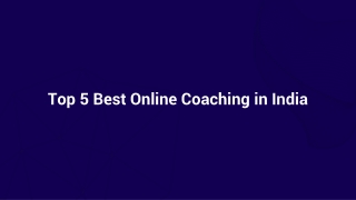 Top 5 Best Online Coaching in India