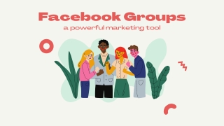 Everything You want to know about Facebook Groups