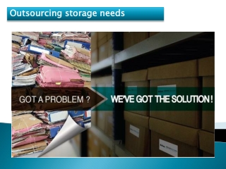 Outsourcing Storage Needs