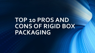 TOP 10 PROS AND CONS OF RIGID BOX