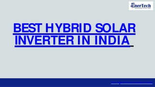Best Hybrid Solar Inverter In India  - Enertech UPS Pvt Ltd