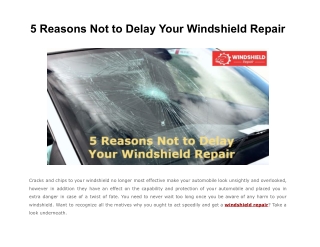 5 Reasons Not to Delay Your Windshield Repair