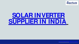 Solar Inverter Supplier In India - Enertech UPS Pvt Ltd