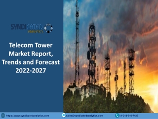 Telecom Tower Market Size, Share, Industry Analysis 2022-2027