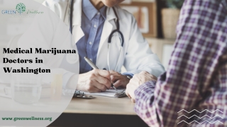 Medical Marijuana Doctors in Washington