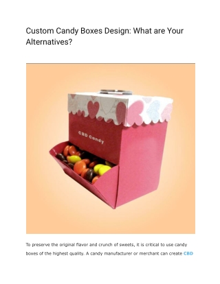 Custom Candy Boxes Design_ What are Your Alternatives