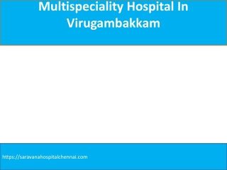 hospital In Virugambakkam