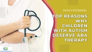 Top Reasons Why Children With Autism Deserve ABA Therapy