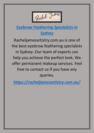 Eyebrow Feathering Specialists In Sydney | Racheljamesartistry.com.au