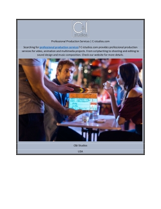 Professional Production Services | C-istudios.com
