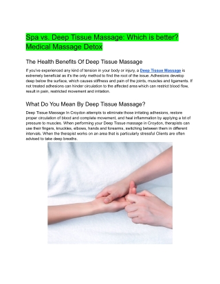 Spa vs. Deep Tissue Massage Which is better Medical Massage Detox