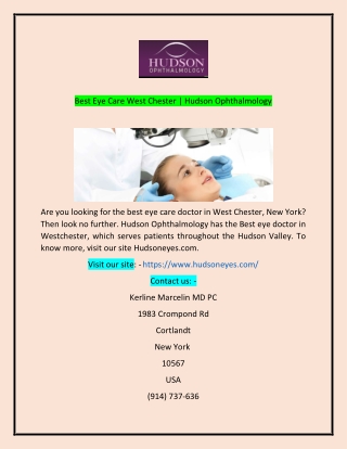 Best Eye Care West Chester  Hudson Ophthalmology
