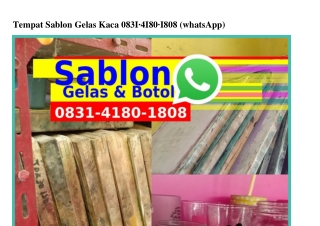 Tempat Sablon Gelas Kaca O8ᣮI~ᏎI8O~I8O8(WA)