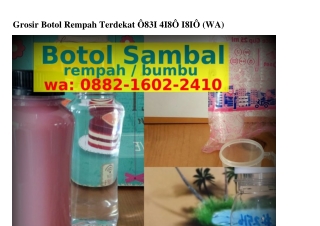 Grosir Botol Rempah Terdekat ౦8ЗI.ᏎI8౦.I8I౦{WhatsApp}