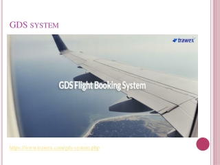 GDS systems