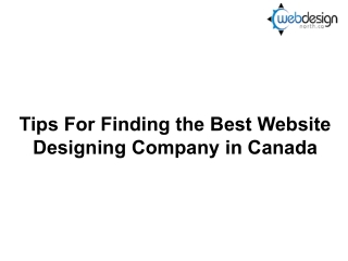 Tips For Finding the Best Website Designing Company in Canada