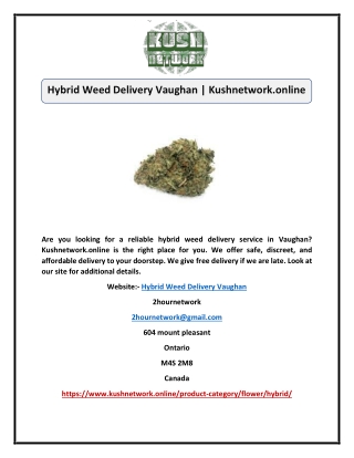 Hybrid Weed Delivery Vaughan | Kushnetwork.online