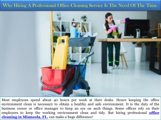 Why Hiring A Professional Office Cleaning Service Is The Need Of The Time