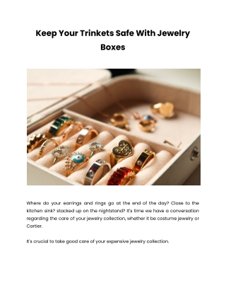 Keep Your Trinkets Safe With Jewelry Boxes