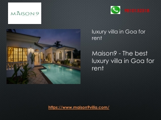 Maison9 - The best luxury villa in Goa for rent