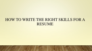 How to Write The Right Skills for a resume