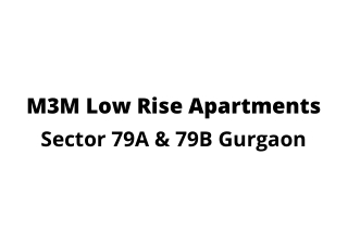 M3M Sector 79A & 79B Gurugram | City Within Reach and Living Amidst Peace