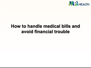 How to handle medical bills and avoid financial trouble