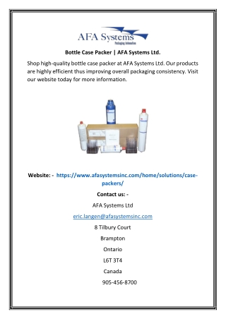 Bottle Case Packer  AFA Systems Ltd.