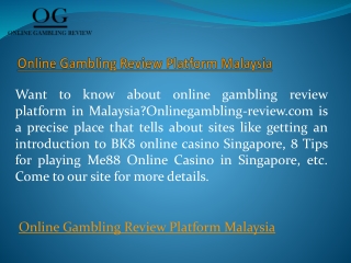 Online Gambling Review Platform Malaysia