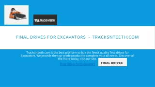 Final Drives for Excavators | Tracksnteeth.com