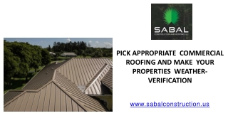 Pick Appropriate Commercial Roofing And Make Your Properties Weather-verification