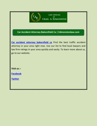 Car Accident Attorney Bakersfield Ca | Edmonstonlaw.com