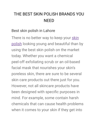 THE BEST SKIN POLISH BRANDS YOU NEED