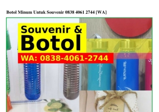 Botol Minum Untuk Souvenir 0838_ㄐ0ᏮI_ᒿᜪㄐㄐ[WA]