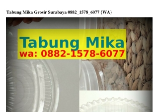 Tabung Mika Grosir Surabaya Ö882–I5ᜪ8–ᏮÖᜪᜪ{WA}