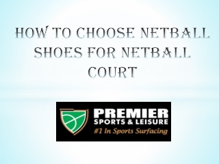 How to choose netball shoes for netball court