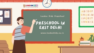 London Kids Preschool in East Delhi, Playschool in East Delhi