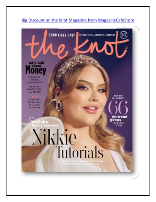 Big Discount on the Knot Magazine from MagazineCafeStore