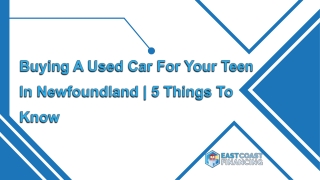 5 Things To Know Before Buying A Used Car For Your Teen In Newfoundland