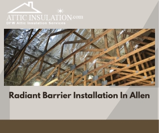 Radiant Barrier installation in allen