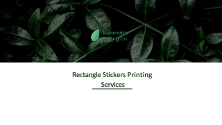 Rectangle Stickers Printing | Eco-Friendly Adhesive Stickers