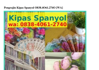 Pengrajin Kipas SpanyolPengrajin Kipas Spanyol O8౩8_ᏎO61_ᒿ7ᏎO[WA]