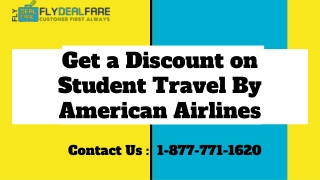 Get a Discount on Student Travel By American Airlines