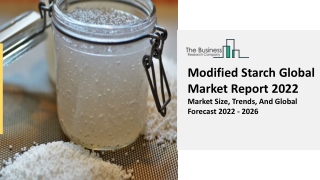 Modified Starch Market Share, Size, Growth Factors Report To 2031